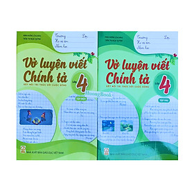 Sách - Combo Vở Luyện Viết Chính Tả Lớp 4 tập 1+2 (Kết Nối) - 2023