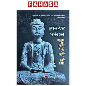 Sách - Phật Tích - Trung Tâm Phật Giáo Cổ Nhất Ở Việt Nam