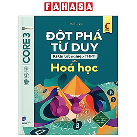 Sách - Đột Phá Tư Duy Kì Thi Tốt Nghiệp THPT - Môn Hóa Học