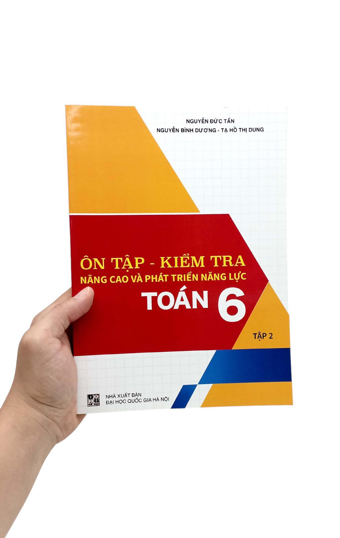 Ôn Tập-Kiểm Tra Nâng Cao Và Phát Triển Năng Lực Toán 6 - Tập 2