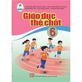 Sách giáo khoa Giáo dục thể chất 6- Cánh Diều (Kèm Nilon bọc Sách)