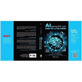 AI TRONG LĨNH VỰC KINH TẾ VÀ TÀI CHÍNH - TS Lê Hồng Nhung (chủ biên) - AlphaBooks
