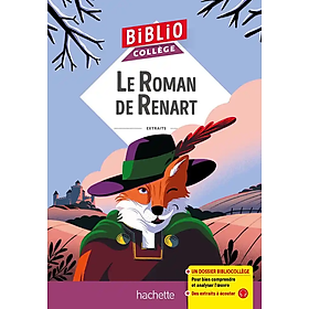Sách tiểu thuyết kèm phân tích văn học tiếng Pháp: Bibliocollege - T70 - Bibliocollege - Le Roman De Renart, Pierre De Saint Cloud