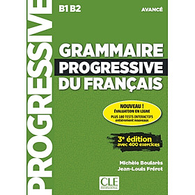 Sách học tiếng Pháp GRAMMAIRE PROGRESSIVE DU FRANCAIS NIVEAU AVANCE + APPLI + CD 3EME EDITION