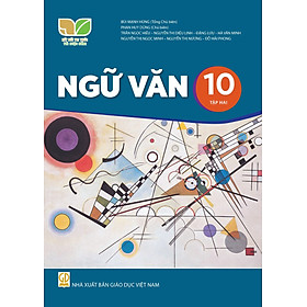 Sách giáo khoa Ngữ Văn 10- tập hai- Kết Nối Tri Thức Với Cuộc Sống (Kèm Nilon bọc Sách)