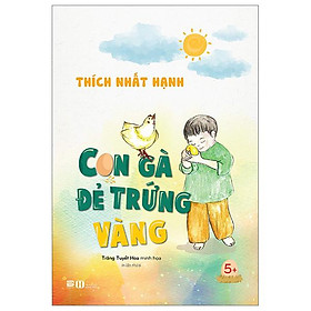 Con Gà Đẻ Trứng Vàng - Bìa Cứng (Tái Bản 2023)