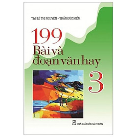 199 Bài Và Đoạn Văn Hay Lớp 3