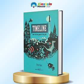 Timeline – Lược Sử Trực Quan Về Thế Giới (Peter Goes)