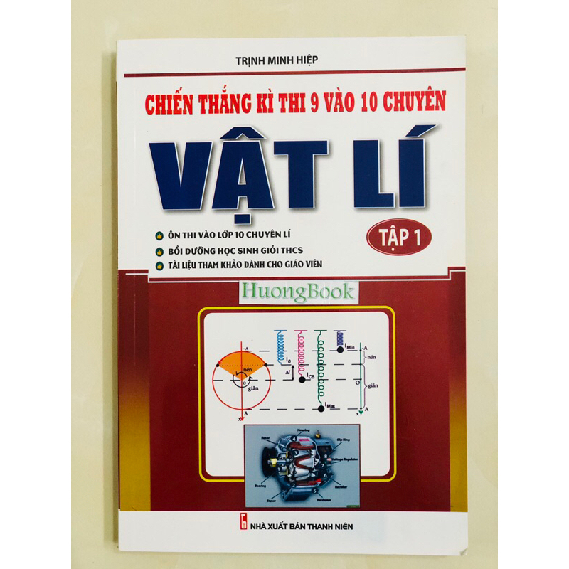 Sách - Combo Chiến Thắng Kì Thi Lớp 9 Vào Lớp 10 Chuyên Vật Lí - tập 1 + 2