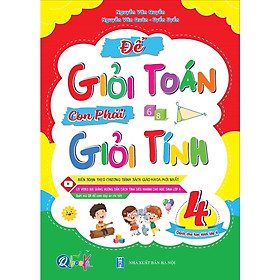 Để Giỏi TOÁN Con Phải Giỏi Tính 4 - Bản Quyền