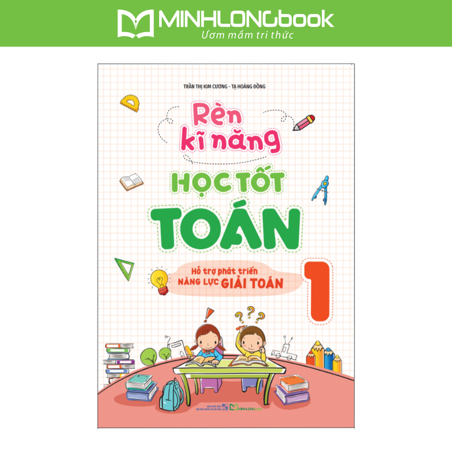 Sách: Combo 5 Cuốn Lớp 1: Toán Nâng Cao + Rèn Kĩ Năng Học Tốt Toán