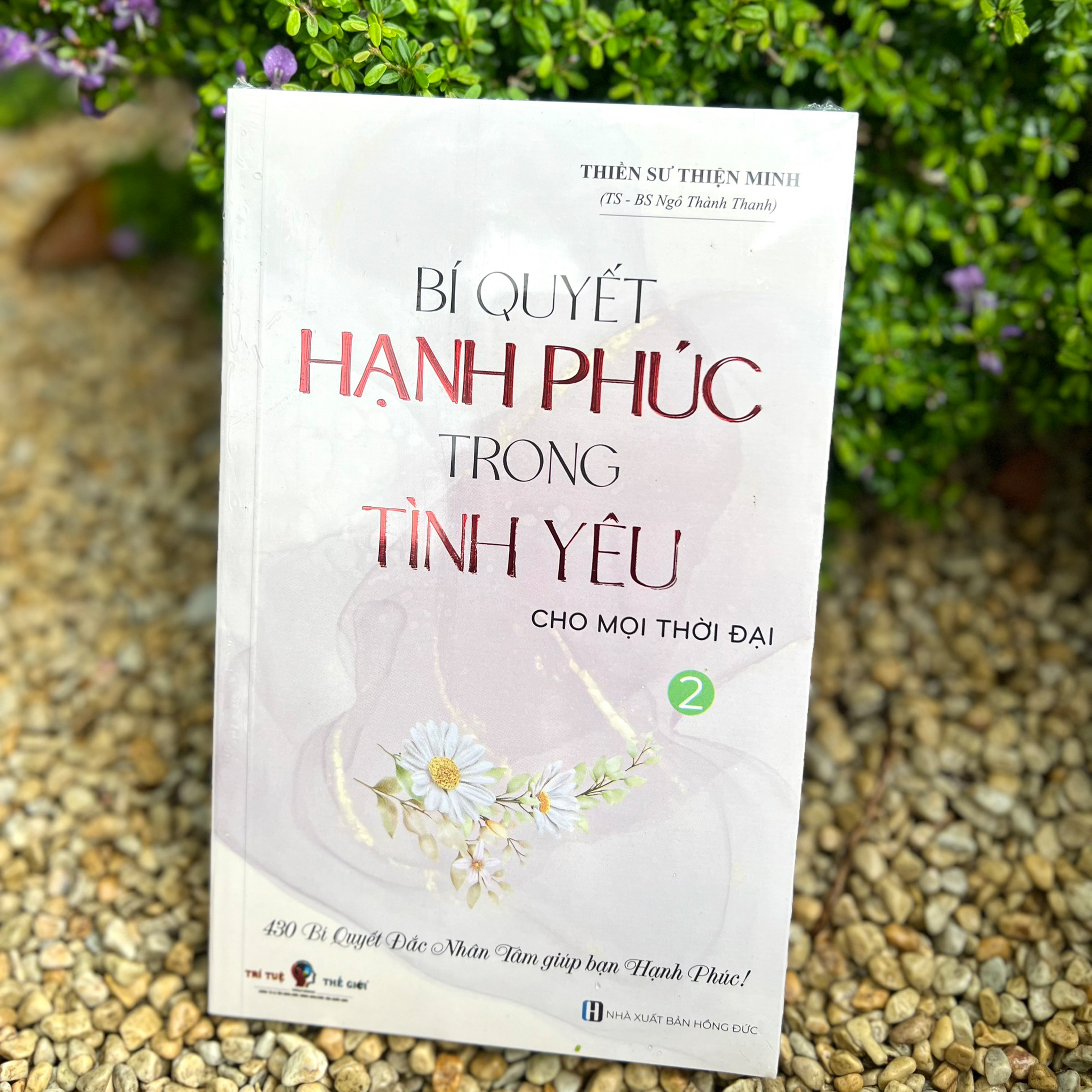 SÁCH MỚI | Bí Quyết Hạnh Phúc Trong Tình Yêu (tập 2) | Thiền sư Thiện Minh (tái bản 2023)