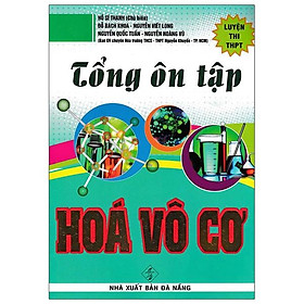 Tổng Ôn Tập Hóa Vô Cơ
