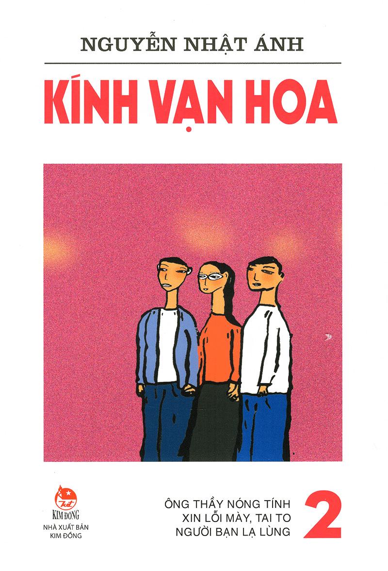 Kính Vạn Hoa Tập 2 (Tái Bản 2022)