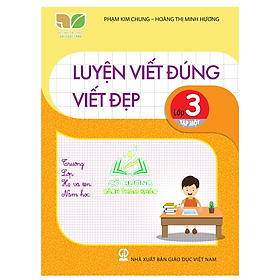 Sách - Luyện Viết Đúng Viết Đẹp Lớp 3 - tập 1 ( kết nối)