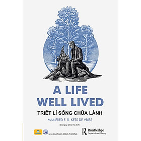 Sách - A Life Well Lived Triết Lí Sống Chữa Lành - ndbooks