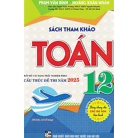 Sách tham khảo toán 12 (Dùng chung cho các bộ SGK) (Tái bản)