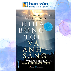 Tủ Sách Tâm Linh Thế Kỷ - Giữa Bóng Tối và Ánh Sáng