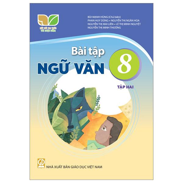 Sách Giáo Khoa Bài Tập Ngữ Văn 8 - Tập 2 (Kết Nối) (Chuẩn)