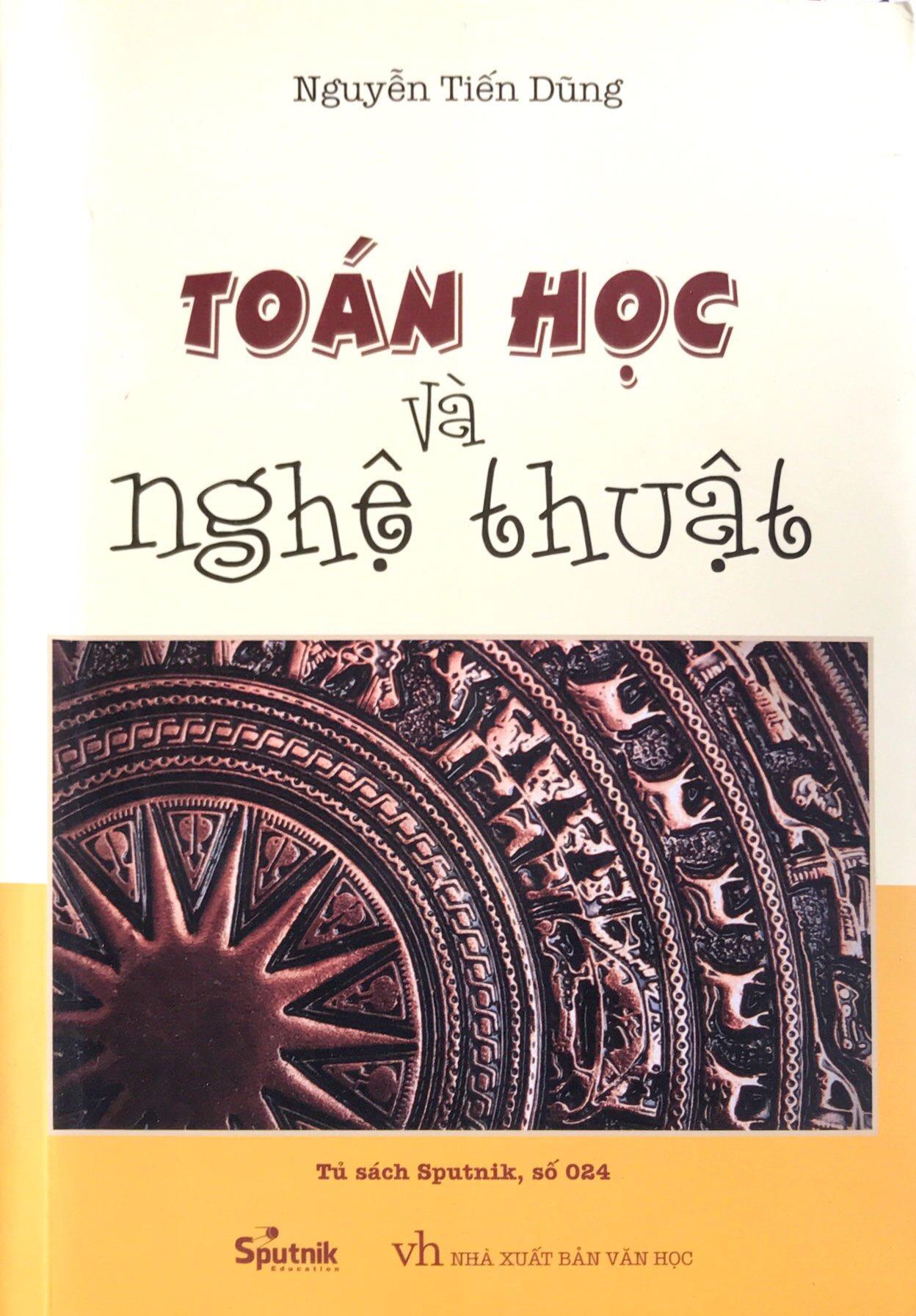 Toán Học và Nghệ thuật (Tái Bản)