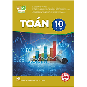 Sách giáo khoa Toán 10- tập một- Kết Nối Tri Thức Với Cuộc Sống (Kèm Nilon bọc Sách)