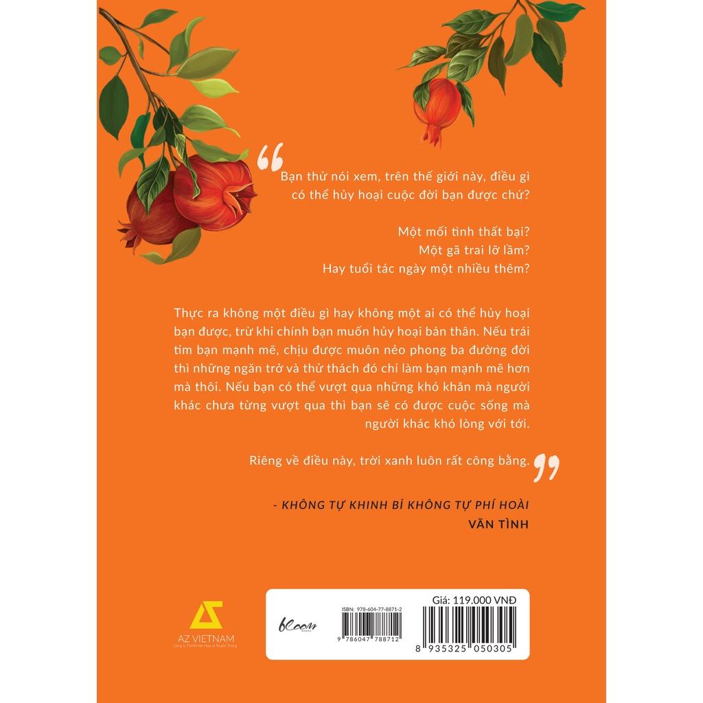 Sách Không Tự Khinh Bỉ – Không Tự Phí Hoài (Tái Bản) - Skybooks - BẢN QUYỀN