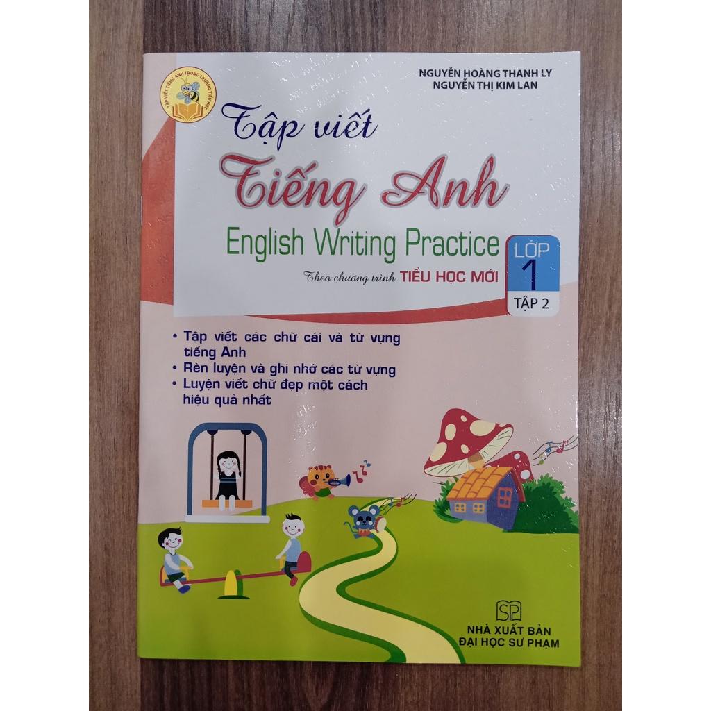 Sách Tập Viết Tiếng Anh Lớp 1 Tập 1 (Chương Trình Mới)