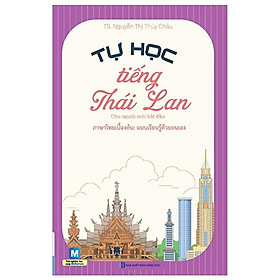 Sách - Tự Học Tiếng Thái Lan Cho Người Mới Bắt Đầu - MCBooks