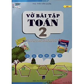 Sách - Vở Bài Tập Toán 2 (Biên Soạn Theo Chương Trình SGK Mới)