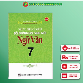Sách - Những Điều Cần Biết Bồi Dưỡng Học Sinh Giỏi Ngữ Văn 7