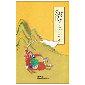 Sử Ký 1 - Bản Kỷ (Tái Bản)
