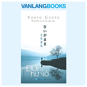 Đời Là Hư Vô  - Vanlangbooks