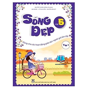 Sách - Sống Đẹp Lớp 5 Tập 1 (Dùng Cho Các Hoạt Động Giáo Dục Ngoài Giờ Lên Lớp) (BT)