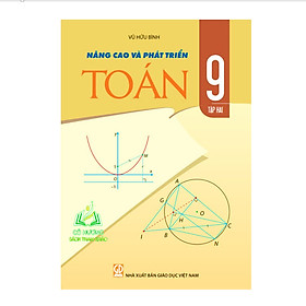 Sách – Nâng Cao Và Phát Triển Toán 9 Tập 2 ( chương trình mới 2024)