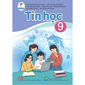 Sách giáo khoa Tin học 9- Cánh Diều (Kèm Nilon bọc Sách)