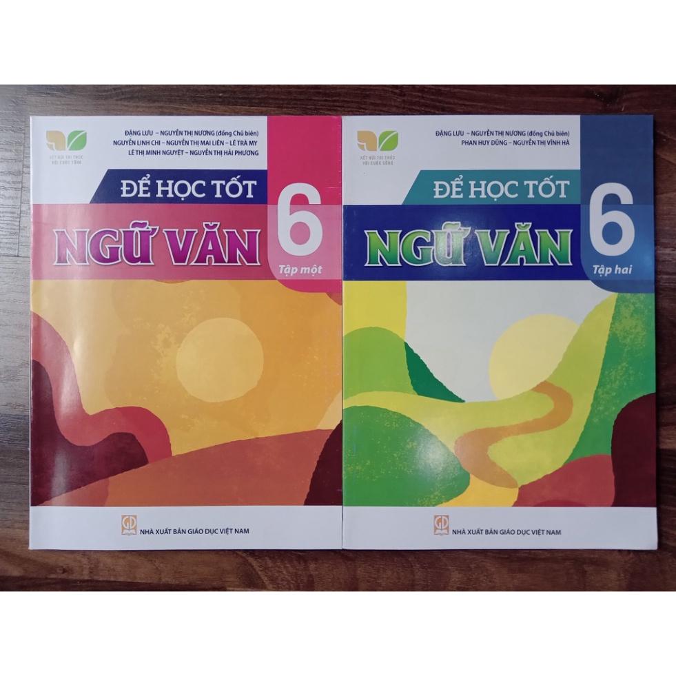 Sách - Để học tốt Ngữ Văn 6 tập 1 ( Kết nối tri thức )