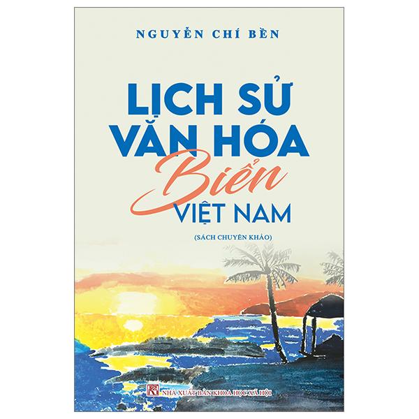Lịch Sử Văn Hóa Biển Việt Nam