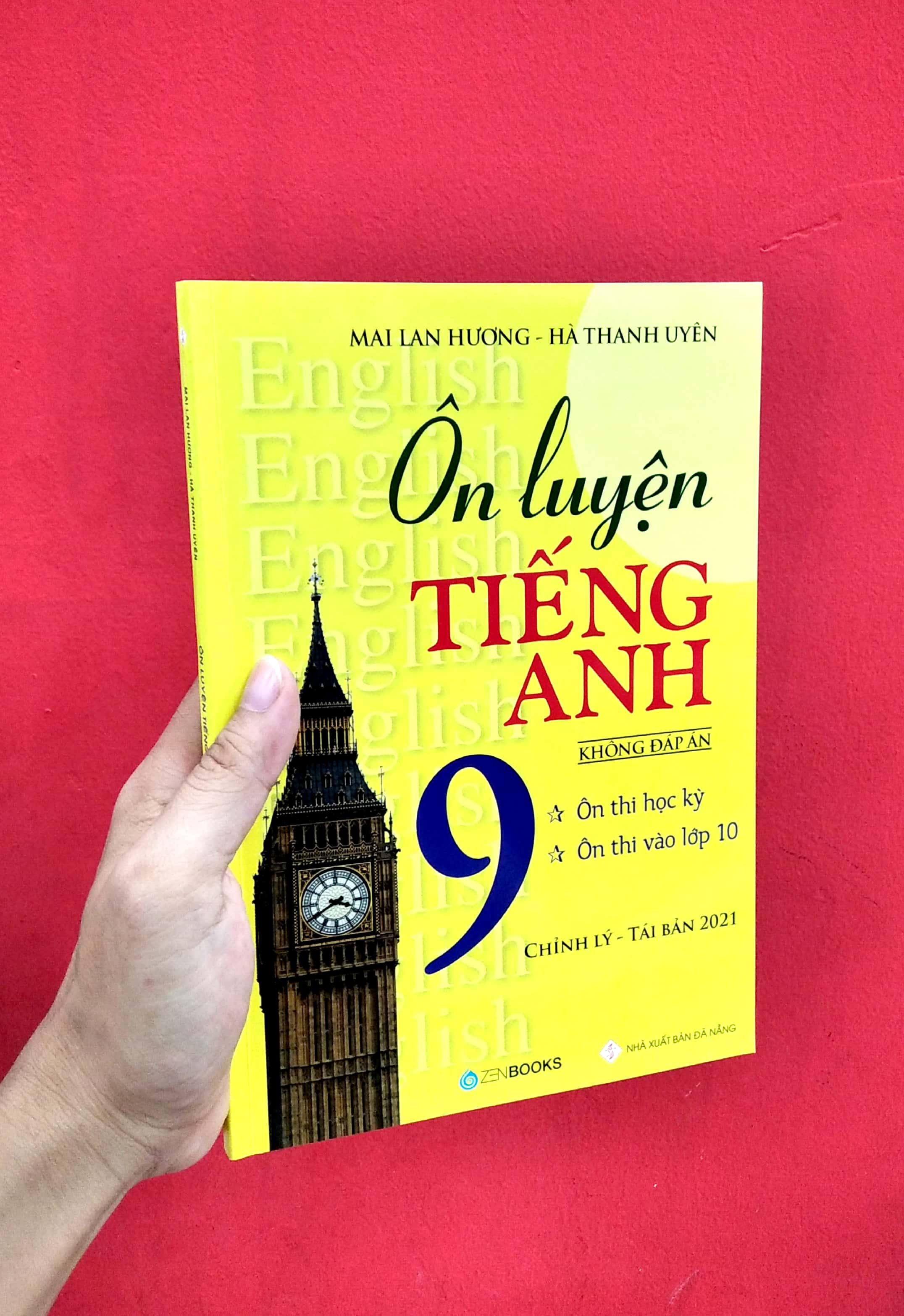 Ôn Luyện Tiếng Anh Lớp 9 - Không Đáp Án (Tái Bản - Có Chỉnh Lý)