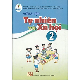 Sách - Vở bài tập Tự nhiên và xã hội 2 - Cánh Diều