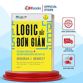 Sách- Logic Rất Đơn Giản- Dễ Dàng Vượt Qua Mọi Bẫy Ngôn Ngữ Và Bài Test IQ (Tái Bản 2024)(149)- 2HBooks