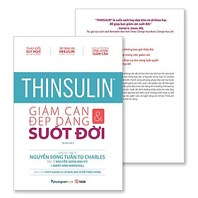 Thinsulin - Giảm Cân Và Đẹp Dáng Suốt Đời (Tái bản năm 2025)
