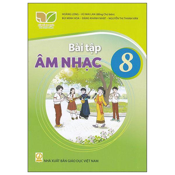Sách Giáo Khoa Bài Tập Âm Nhạc 8 (Kết Nối) (Chuẩn)