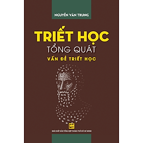 Triết học tổng quát vấn đề triết học