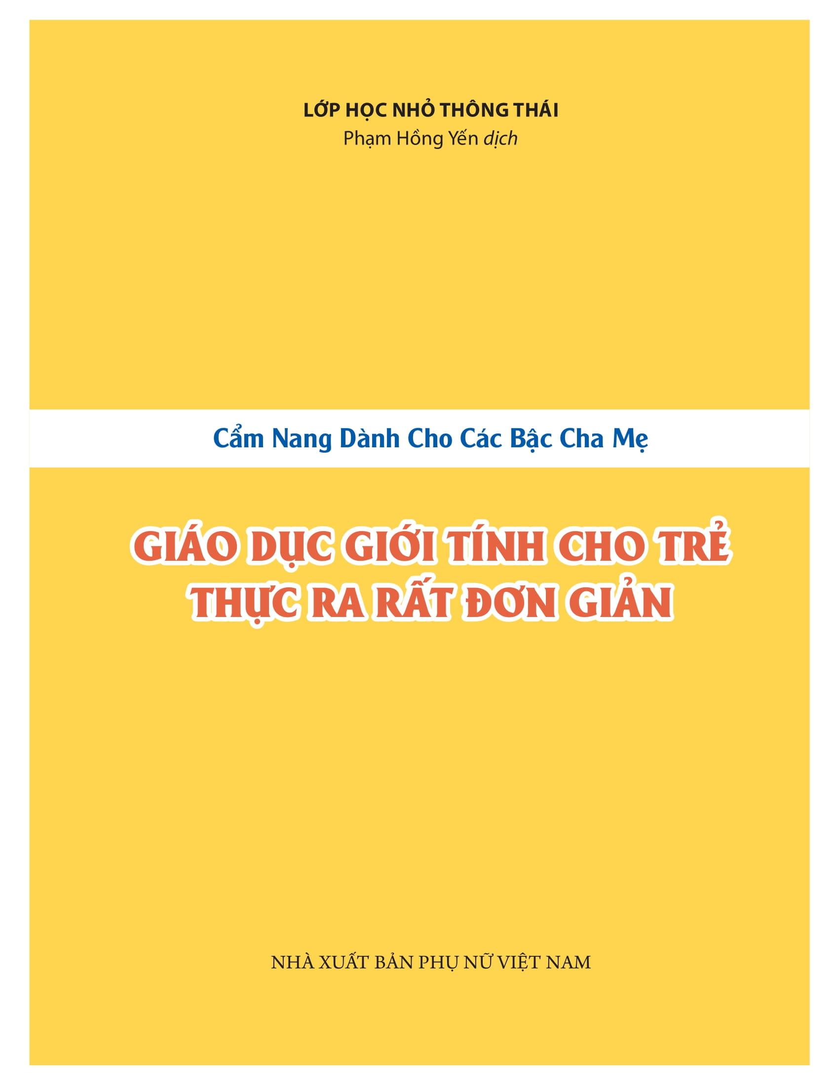 Giáo Dục Giới Tính Cho Trẻ Thực Ra Rất Đơn Giản