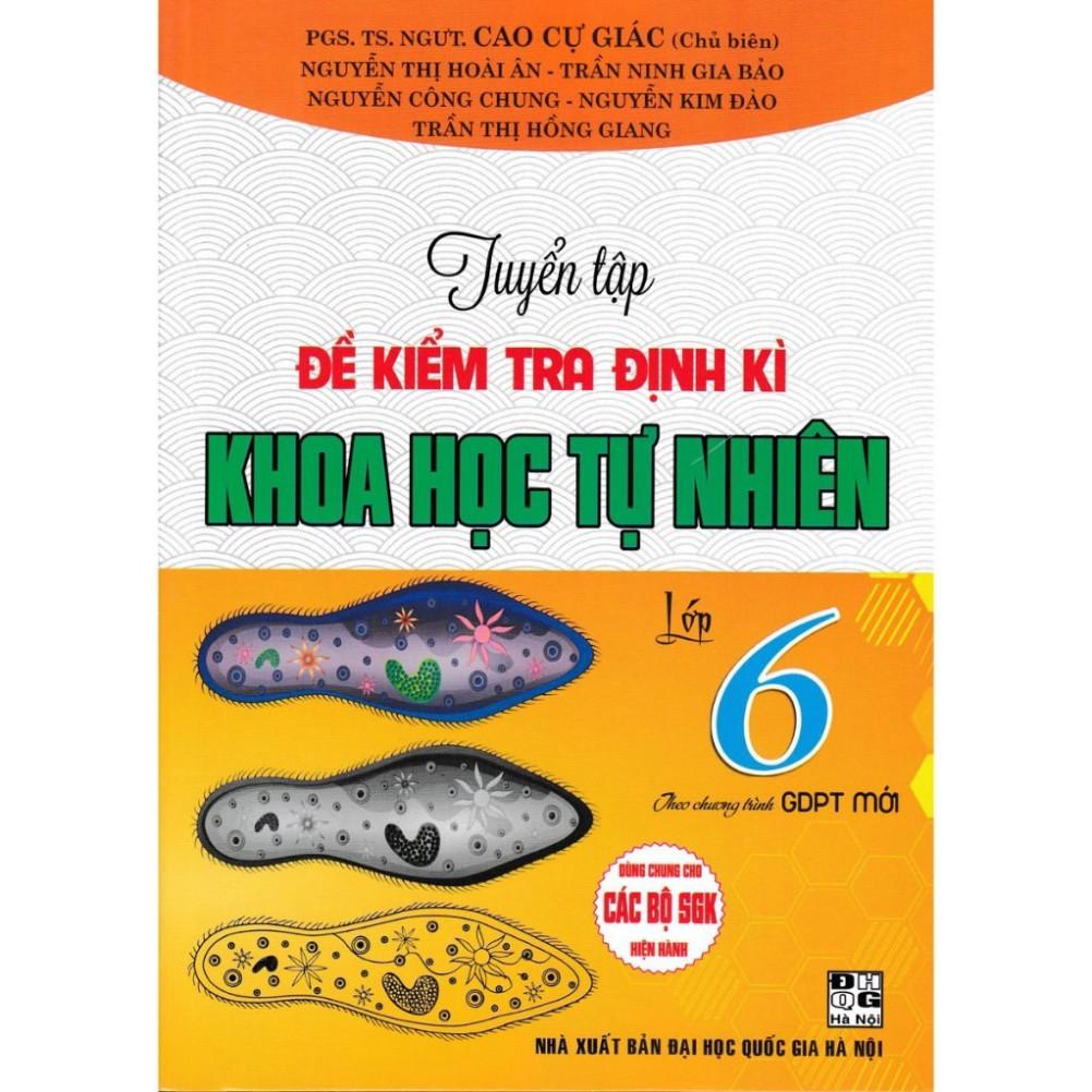 Sách - Tuyển Tập Đề Kiểm Tra Định Kì Khoa Học Tự Nhiên lớp 6-7-8-9