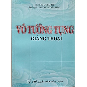 Vô tướng tụng giảng thoại