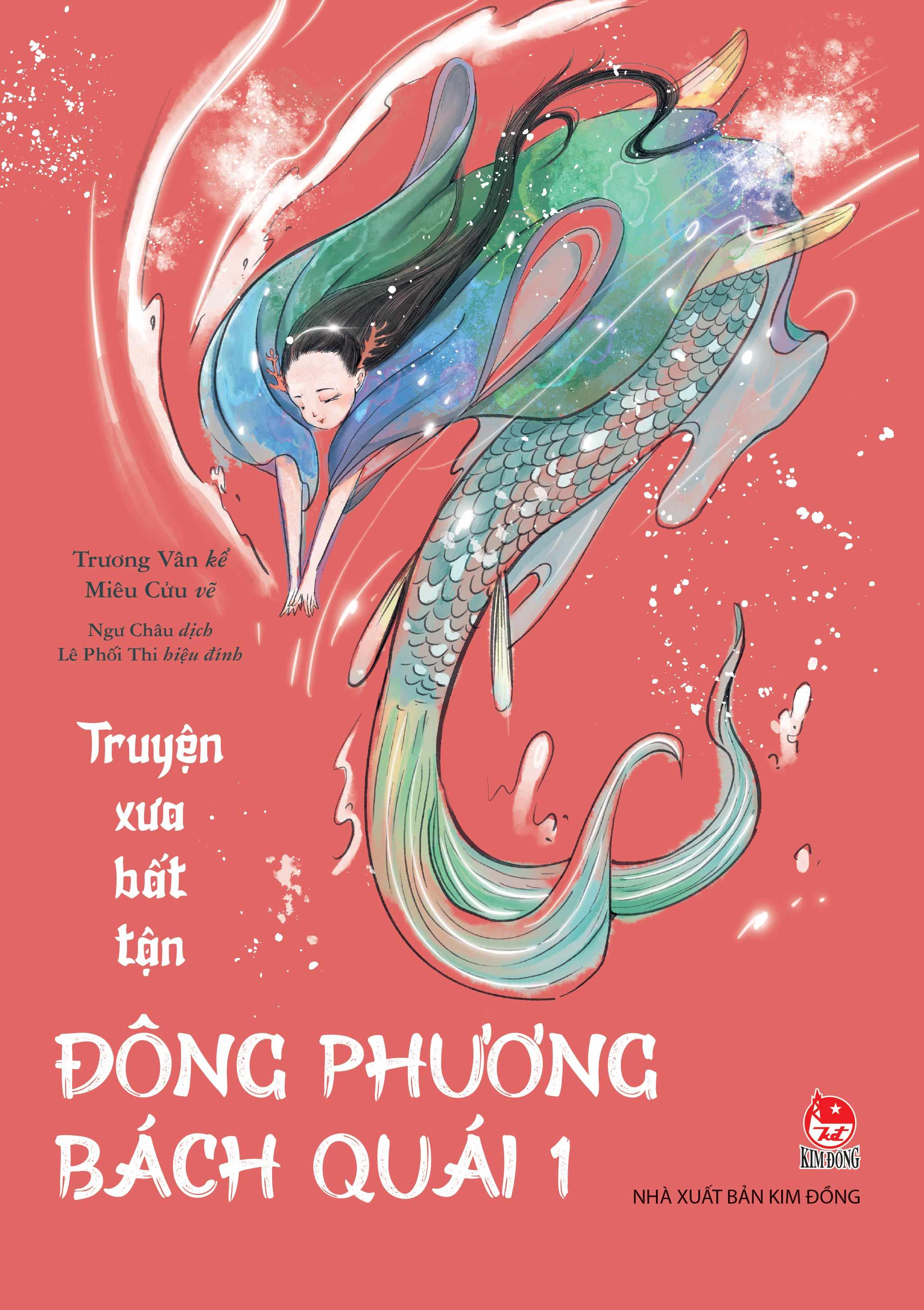 Sách - Truyện Xưa Bất Tận - Đông Phương Bách Quái - Tập 1