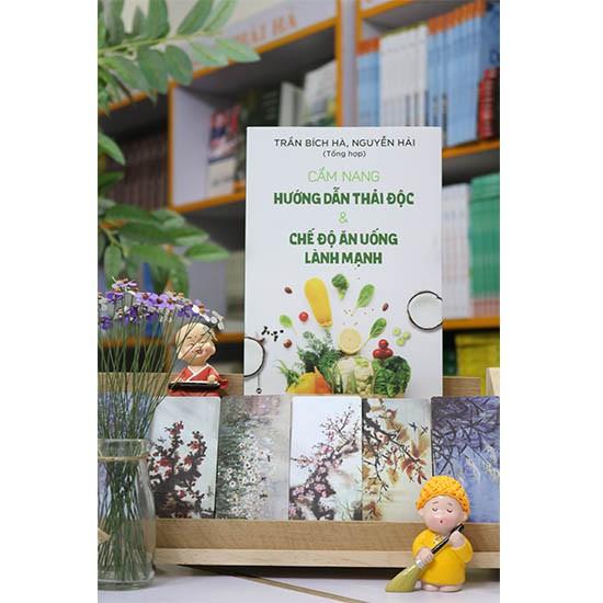 Cẩm Nang Hướng Dẫn Thải Độc Và Chế Độ Ăn Uống Lành Mạnh - Bản Quyền