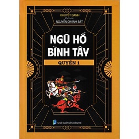  Ngũ Hổ Bình Tây - HA