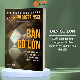 BÀN CỜ LỚN (*** Sách Bản Quyền ***)